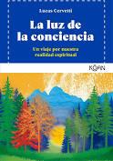 LUZ DE LA CONCIENCIA, LA | 9788494913426 | CERVETTI, LUCAS | Llibreria Drac - Llibreria d'Olot | Comprar llibres en català i castellà online