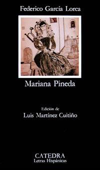 MARIANA PINEDA | 9788437609768 | GARCIA LORCA, FEDERICO | Llibreria Drac - Llibreria d'Olot | Comprar llibres en català i castellà online