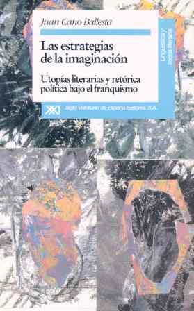 ESTRATEGIAS DE LA IMAGINACION, LAS | 9788432308512 | CANO BALLESTA, JUAN | Llibreria Drac - Librería de Olot | Comprar libros en catalán y castellano online