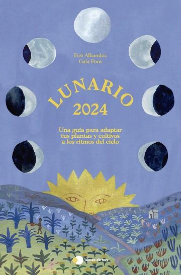 LUNARIO 2024 | 9788499989839 | ALBANDOZ, FOSI; PONT, GALA | Llibreria Drac - Llibreria d'Olot | Comprar llibres en català i castellà online