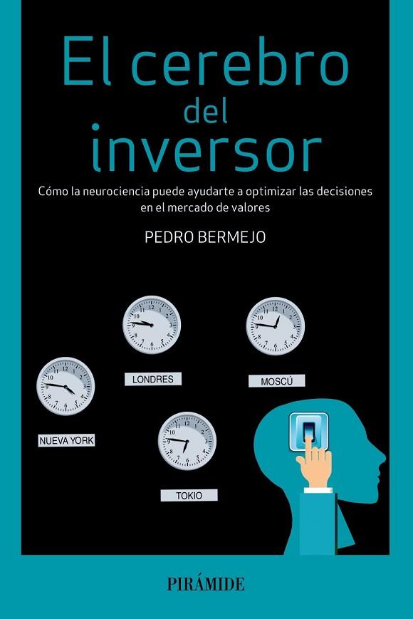 CEREBRO DEL INVERSOR, EL | 9788436833478 | BERMEJO, PEDRO | Llibreria Drac - Librería de Olot | Comprar libros en catalán y castellano online