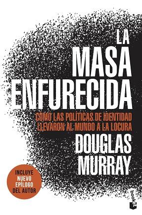 MASA ENFURECIDA, LA | 9788411001137 | MURRAY, DOUGLAS | Llibreria Drac - Librería de Olot | Comprar libros en catalán y castellano online