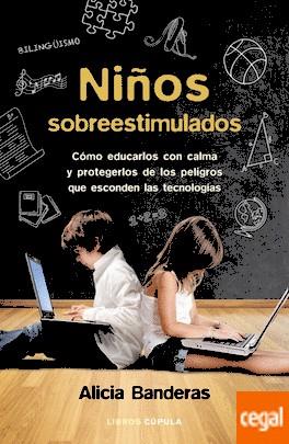 NIÑOS SOBREESTIMULADOS | 9788448023096 | BANDERAS, ALICIA | Llibreria Drac - Llibreria d'Olot | Comprar llibres en català i castellà online