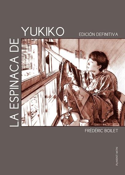 ESPINACA DE YUKIKO, LA (EDICIÓN DEFINITIVA) | 9781910856499 | BOILET, FRÉDÉRIC | Llibreria Drac - Llibreria d'Olot | Comprar llibres en català i castellà online