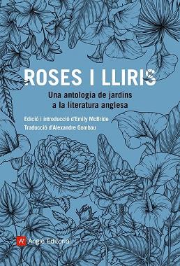 ROSES I LLIRIS | 9788419017833 | AA.DD. | Llibreria Drac - Llibreria d'Olot | Comprar llibres en català i castellà online