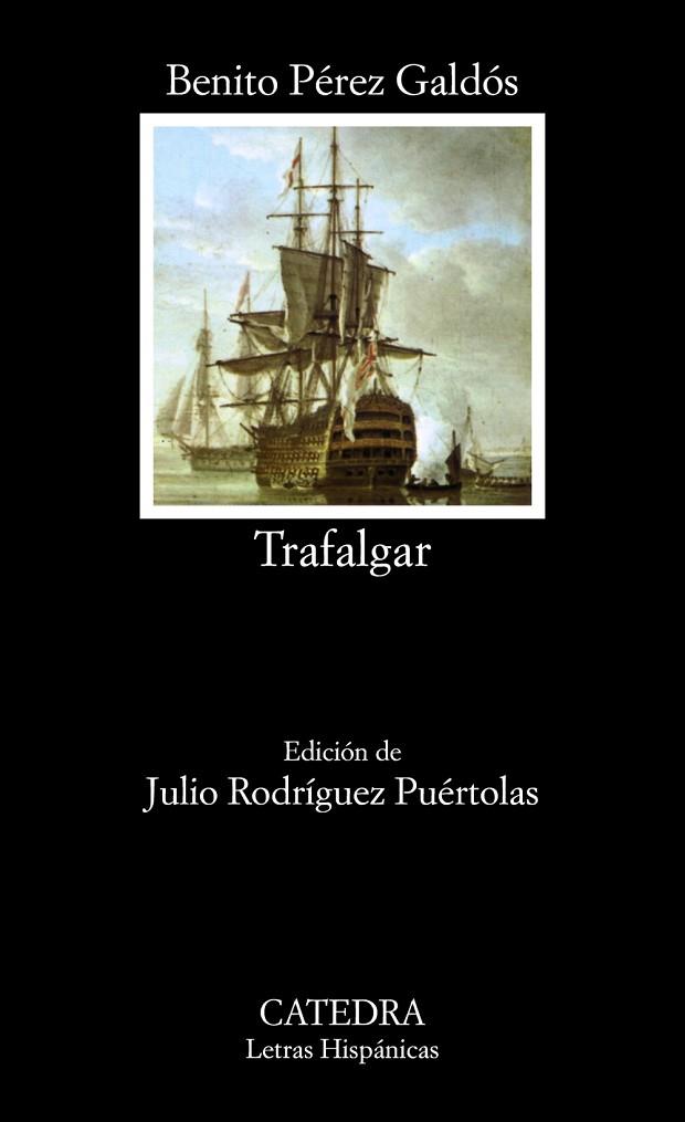 TRAFALGAR | 9788437604190 | PEREZ GALDOS, BENITO | Llibreria Drac - Librería de Olot | Comprar libros en catalán y castellano online