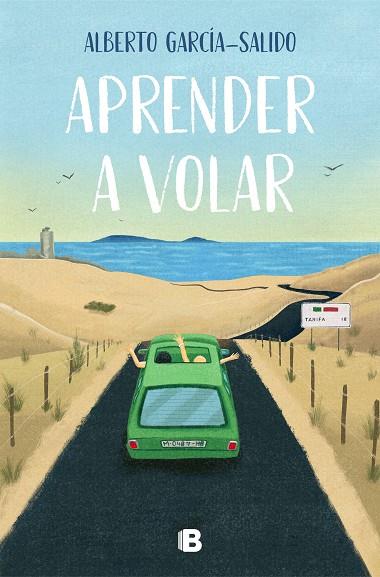 APRENDER A VOLAR | 9788466671224 | GARCÍA-SALIDO, ALBERTO | Llibreria Drac - Librería de Olot | Comprar libros en catalán y castellano online