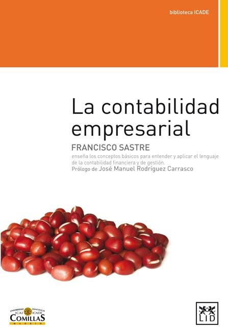 CONTABILIDAD EMPRESARIAL, LA | 9788483563991 | SASTRE, FRANCISCO | Llibreria Drac - Librería de Olot | Comprar libros en catalán y castellano online