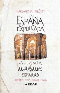 ESPAÑA EXPULSADA, LE | 9788441421455 | F. URRESTI, MARIANO | Llibreria Drac - Llibreria d'Olot | Comprar llibres en català i castellà online