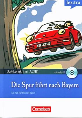 DIE SPUR FÜHRT NACH BAYERN | 9783589015085 | BORBEIN, VOLKER/BAUMGARTEN, CHRISTIAN | Llibreria Drac - Llibreria d'Olot | Comprar llibres en català i castellà online