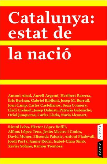 CATALUNYA: ESTAT DE LA NACIO | 9788498090376 | AA.VV. | Llibreria Drac - Librería de Olot | Comprar libros en catalán y castellano online