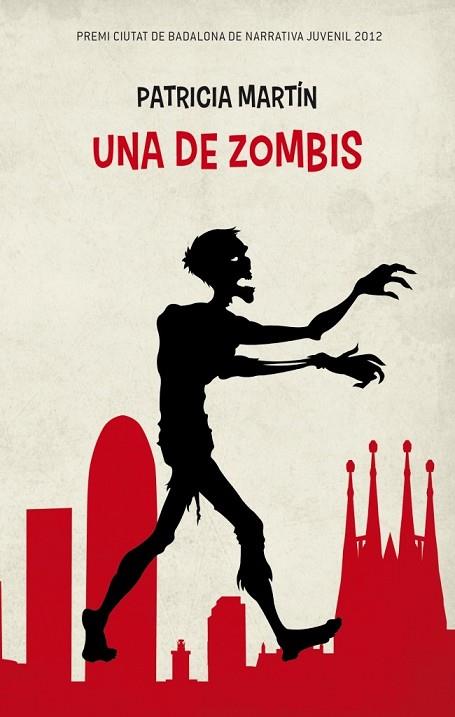 UNA DE ZOMBIS | 9788499329758 | MARTIN, PATRICIA | Llibreria Drac - Llibreria d'Olot | Comprar llibres en català i castellà online