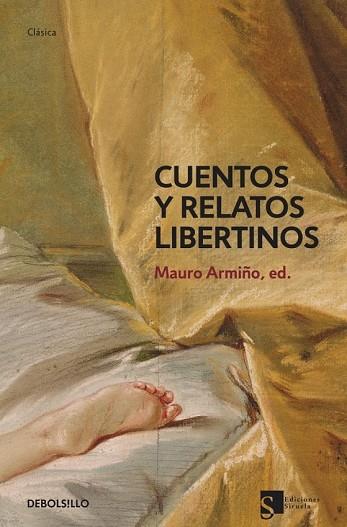 CUENTOS Y RELATOS LIBERTINOS | 9788483469705 | ARMIÑO, MAURO | Llibreria Drac - Librería de Olot | Comprar libros en catalán y castellano online