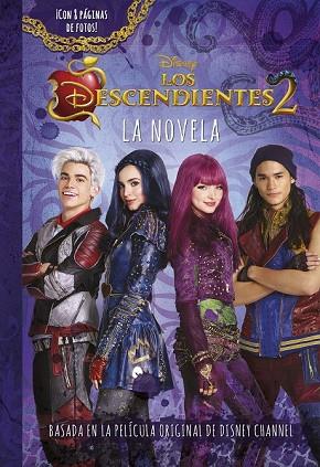 DESCENDIENTES 2, LOS. LA NOVELA | 9788416913725 | DISNEY | Llibreria Drac - Llibreria d'Olot | Comprar llibres en català i castellà online