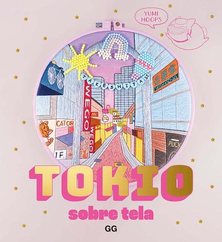 TOKIO SOBRE TELA | 9788425235115 | HOOPS, YUMI | Llibreria Drac - Librería de Olot | Comprar libros en catalán y castellano online