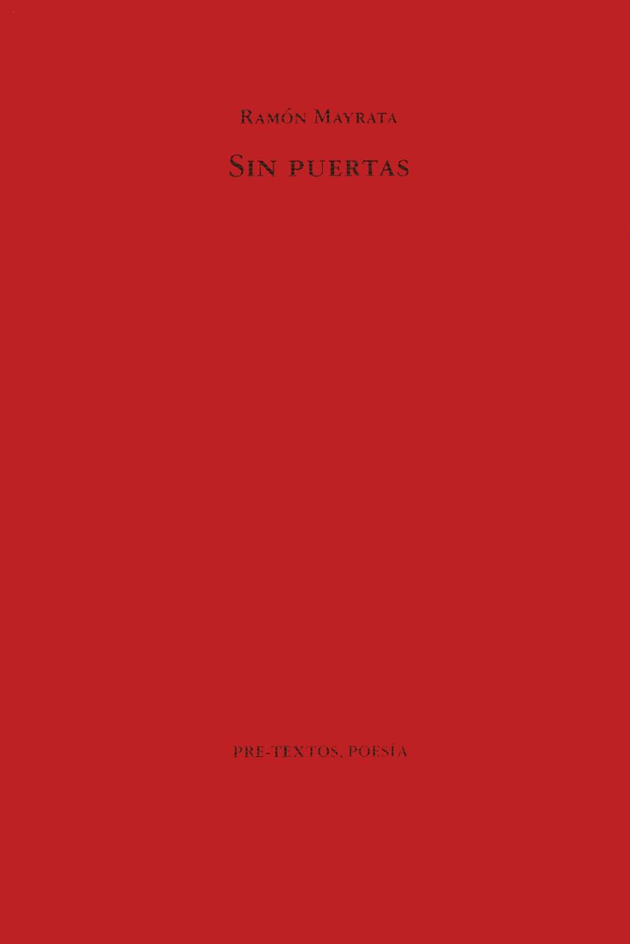 SIN PUERTAS | 9788481911084 | MAYRATA, RAMON | Llibreria Drac - Librería de Olot | Comprar libros en catalán y castellano online