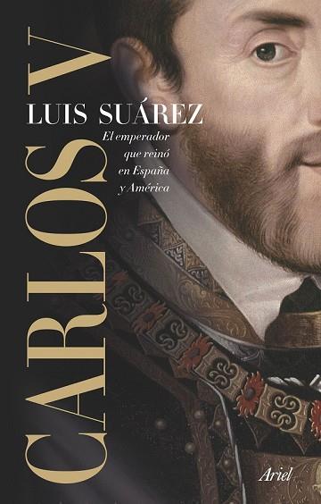 CARLOS V | 9788434423169 | SUÁREZ, LUIS | Llibreria Drac - Llibreria d'Olot | Comprar llibres en català i castellà online