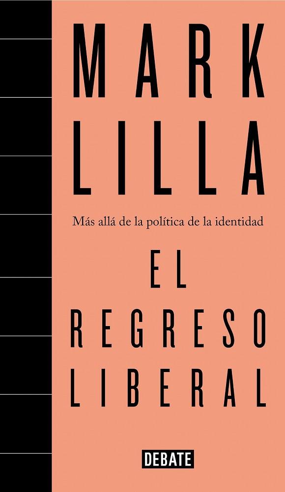 REGRESO LIBERAL, EL | 9788499928692 | LILLA, MARK | Llibreria Drac - Llibreria d'Olot | Comprar llibres en català i castellà online