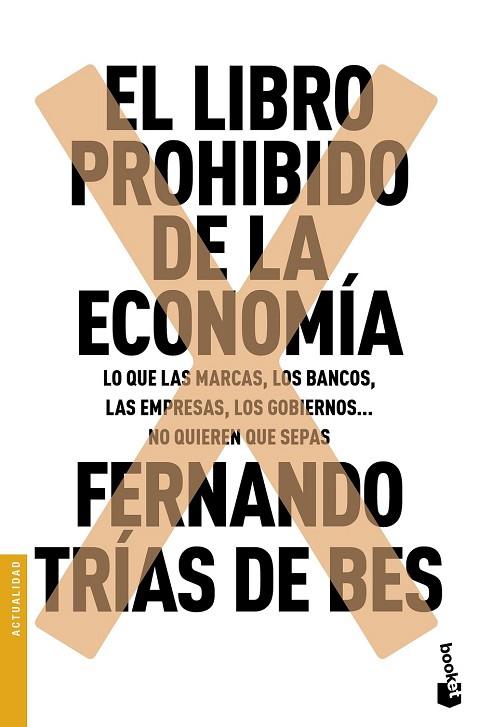 LIBRO PROHIBIDO DE LA ECONOMÍA, EL | 9788467049305 | TRÍAS DE BES, FERNANDO | Llibreria Drac - Llibreria d'Olot | Comprar llibres en català i castellà online