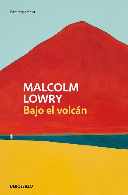 BAJO EL VOLCÁN | 9788466359849 | LOWRY, MALCOLM | Llibreria Drac - Llibreria d'Olot | Comprar llibres en català i castellà online