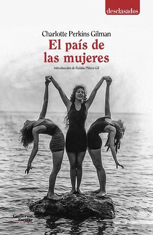 PAÍS DE LAS MUJERES, EL | 9788417134747 | PERKINS GILMAN, CHARLOTTE | Llibreria Drac - Llibreria d'Olot | Comprar llibres en català i castellà online