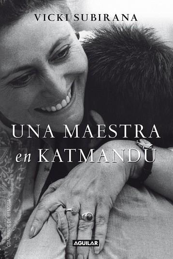 MAESTRA EN KATMANDU, UNA | 9788403012233 | SUBIRANA, VICTORIA | Llibreria Drac - Llibreria d'Olot | Comprar llibres en català i castellà online