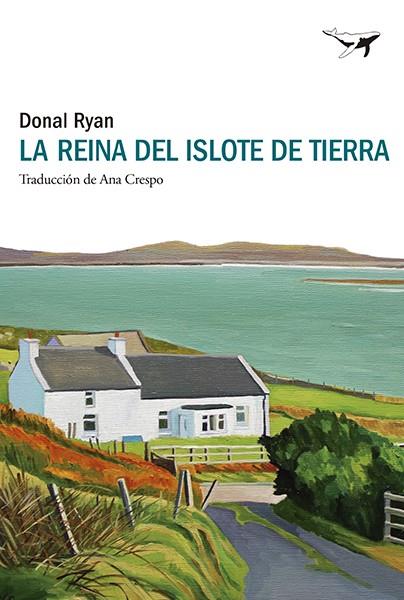 REINA DEL ISLOTE DE TIERRA, LA | 9788412872217 | RYAN, DONAL | Llibreria Drac - Llibreria d'Olot | Comprar llibres en català i castellà online