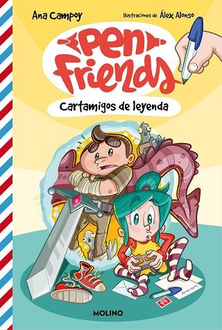 CARTAMIGOS DE LEYENDA (PEN FRIENDS 1) | 9788427223561 | CAMPOY, ANA | Llibreria Drac - Llibreria d'Olot | Comprar llibres en català i castellà online