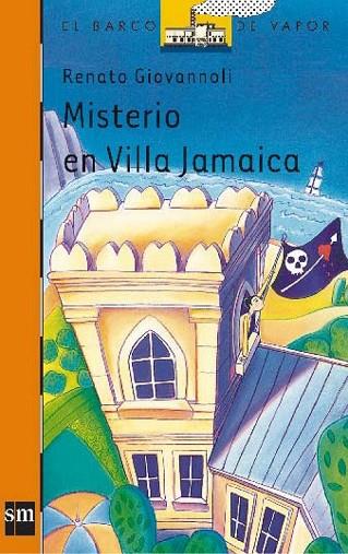 MISTERIO EN VILLA JAMAICA | 9788434867130 | GIOVANNOLI, RENATO | Llibreria Drac - Llibreria d'Olot | Comprar llibres en català i castellà online