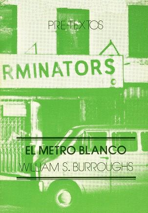 METRO BLANCO, EL | 9788485081066 | BURROUGHS | Llibreria Drac - Llibreria d'Olot | Comprar llibres en català i castellà online