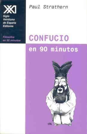 CONFUCIO EN 90 MINUTOS | 9788432311727 | STRATHERN, PAUL | Llibreria Drac - Llibreria d'Olot | Comprar llibres en català i castellà online