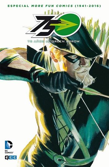 75 AÑOS DE GREEN ARROW (ESPECIAL MORE FUN COMICS (1941-2015)) | 9788416581726 | MOORE, ALAN ; FINGER, BILL ; O'NEIL, DENNIS ; GRELL, MIKE ; WEISINGER, MORT ; BEATTY, SCOTT | Llibreria Drac - Llibreria d'Olot | Comprar llibres en català i castellà online