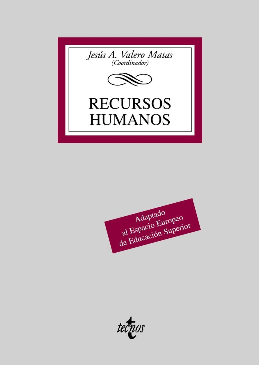 RECURSOS HUMANOS | 9788430948079 | VALERO, JESUS ALBERTO | Llibreria Drac - Librería de Olot | Comprar libros en catalán y castellano online