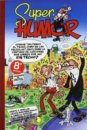 SUPER HUMOR, 23 (AGENTES A MOGOLLON) | 9788440657244 | IBAÑEZ | Llibreria Drac - Llibreria d'Olot | Comprar llibres en català i castellà online