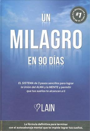 MILAGRO EN 90 DI´AS, UN | 9788412339499 | GARCÍA CALVO, LAIN | Llibreria Drac - Llibreria d'Olot | Comprar llibres en català i castellà online