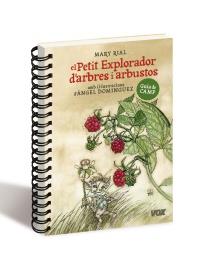 PETIT EXPLORADOR D'ARBRES I ARBUSTOS | 9788499740379 | RIAL, MARY | Llibreria Drac - Librería de Olot | Comprar libros en catalán y castellano online