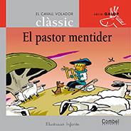 PASTOR MENTIDER, EL | 9788498255768 | SAMANIEGO, FÉLIX MARÍA | Llibreria Drac - Librería de Olot | Comprar libros en catalán y castellano online