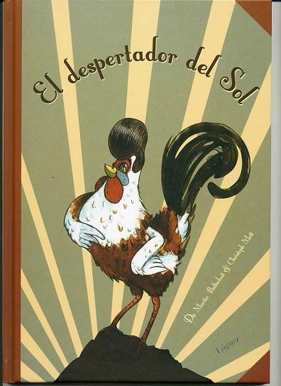 DESPERTADOR DEL SOL, EL | 9788496646391 | BALTSCHEIT, MARTIN; METT, CHRISTOPHIL | Llibreria Drac - Librería de Olot | Comprar libros en catalán y castellano online