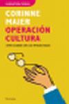 OPERACION CULTURA | 9788483077504 | MAIER, CORINNE | Llibreria Drac - Llibreria d'Olot | Comprar llibres en català i castellà online