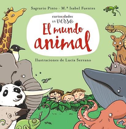 MUNDO ANIMAL, EL | 9788469833612 | PINTO, SAGRARIO; FUENTES, Mª ISABEL | Llibreria Drac - Llibreria d'Olot | Comprar llibres en català i castellà online