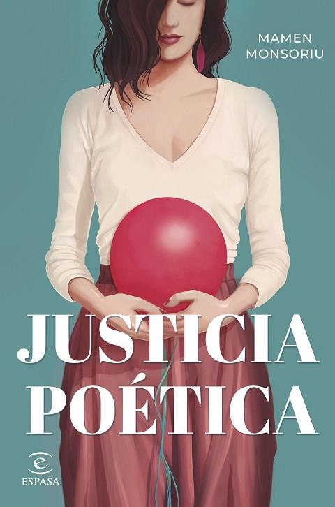 JUSTICIA POÉTICA | 9788467072716 | MONSORIU, MAMEN | Llibreria Drac - Llibreria d'Olot | Comprar llibres en català i castellà online