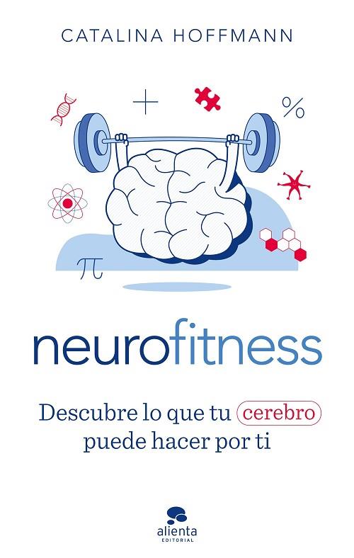 NEUROFITNESS | 9788413441504 | HOFFMANN, CATALINA | Llibreria Drac - Llibreria d'Olot | Comprar llibres en català i castellà online