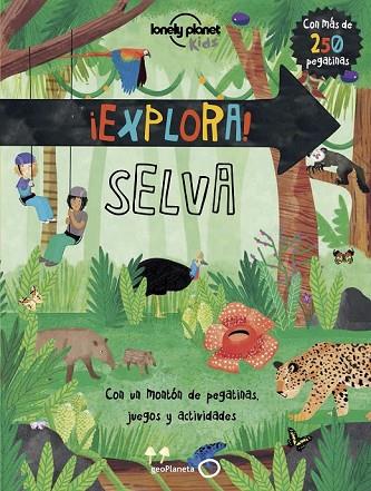 EXPLORA! SELVA | 9788408159810 | FEROZE, JEN | Llibreria Drac - Llibreria d'Olot | Comprar llibres en català i castellà online