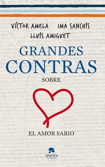 GRANDES CONTRAS SOBRE EL AMOR SABIO | 9788415320333 | VÍCTOR-M. AMELA/LLUÍS AMIGUET/IMA SANCHÍS | Llibreria Drac - Librería de Olot | Comprar libros en catalán y castellano online