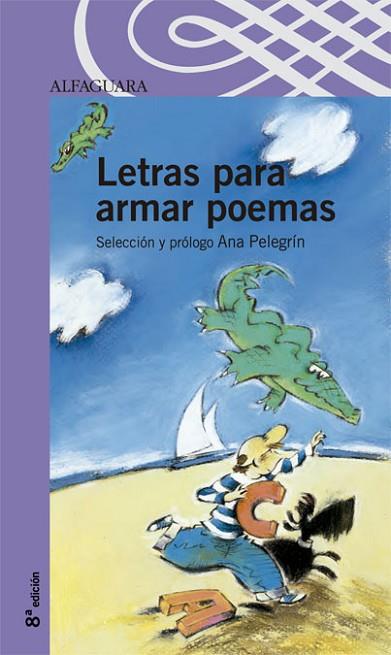 LETRAS PARA ARMAR POEMAS | 9788420464817 | PELEGRIN, ANA | Llibreria Drac - Llibreria d'Olot | Comprar llibres en català i castellà online