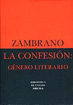 CONFESION, LA:GENERO LITERARIO | 9788478442850 | ZAMBRANO | Llibreria Drac - Librería de Olot | Comprar libros en catalán y castellano online