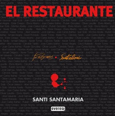 RESTAURANTE, EL | 9788424117306 | SANTAMARIA, SANTI | Llibreria Drac - Librería de Olot | Comprar libros en catalán y castellano online