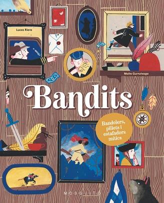 BANDITS | 9788419095916 | RIERA, LUCAS | Llibreria Drac - Llibreria d'Olot | Comprar llibres en català i castellà online