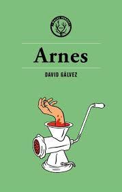 ARNES | 9788494725852 | GÁLVEZ, DAVID | Llibreria Drac - Librería de Olot | Comprar libros en catalán y castellano online