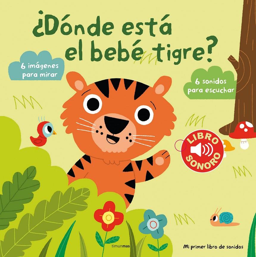 DÓNDE ESTÁ EL BEBÉ TIGRE | 9788408131144 | VV.AA. | Llibreria Drac - Llibreria d'Olot | Comprar llibres en català i castellà online